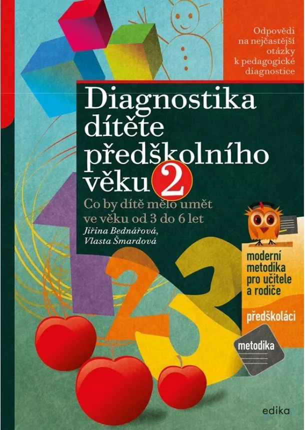 Jiřina Bednářová, Vlasta Šmardová - Diagnostika dítěte předškolního věku, 2. díl