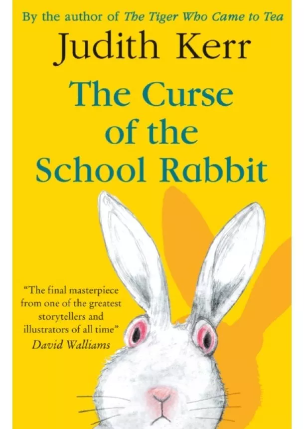 Judith Kerr - The Curse of the School Rabbit