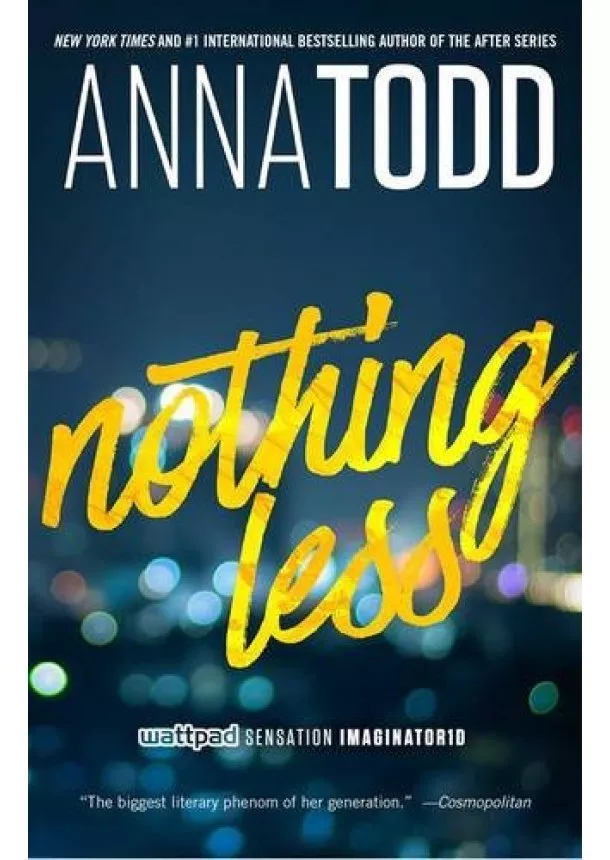 Anna Todd - Nothing Less