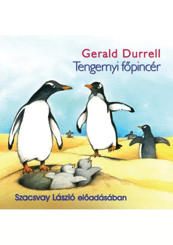 Gerald Durrell - Tengernyi főpincér - Hangoskönyv