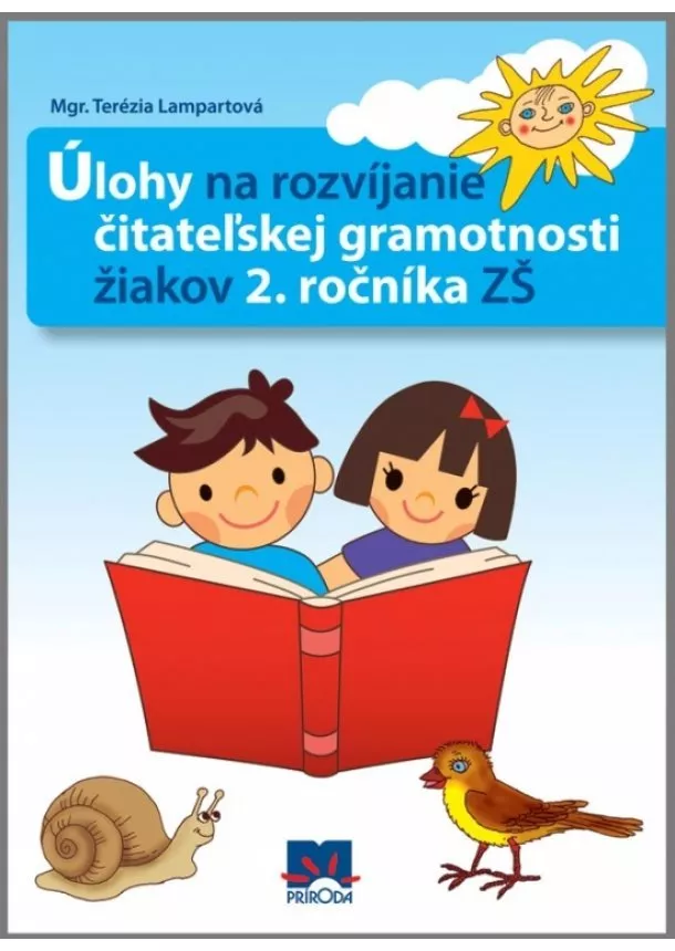 Terézia Lampartová - Úlohy na rozvíjanie čitateľskej gramotnosti žiakov 2. ročníka základných škôl