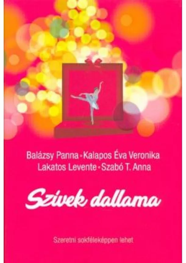 Balázsy Panna - Szívek dallama /Szeretni sokféleképpen lehet