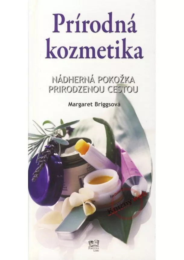 Margaret Briggsová - Prírodná kozmetika