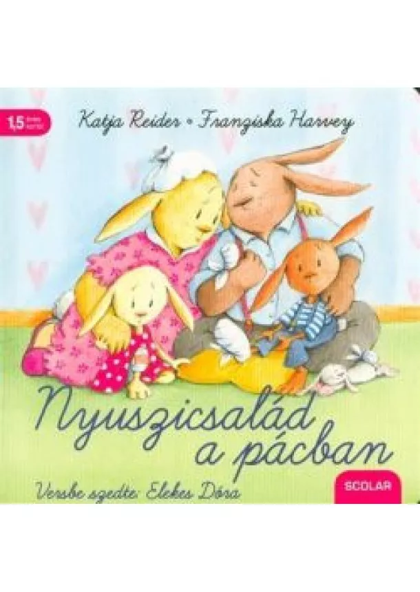 Katja Reider - Nyuszicsalád a pácban