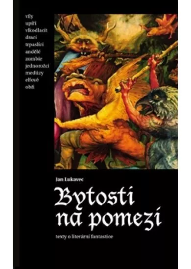 Bytosti na pomezí - Texty o literární fantastice