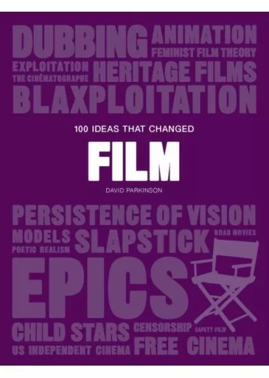 100 Ideas that Changed Film