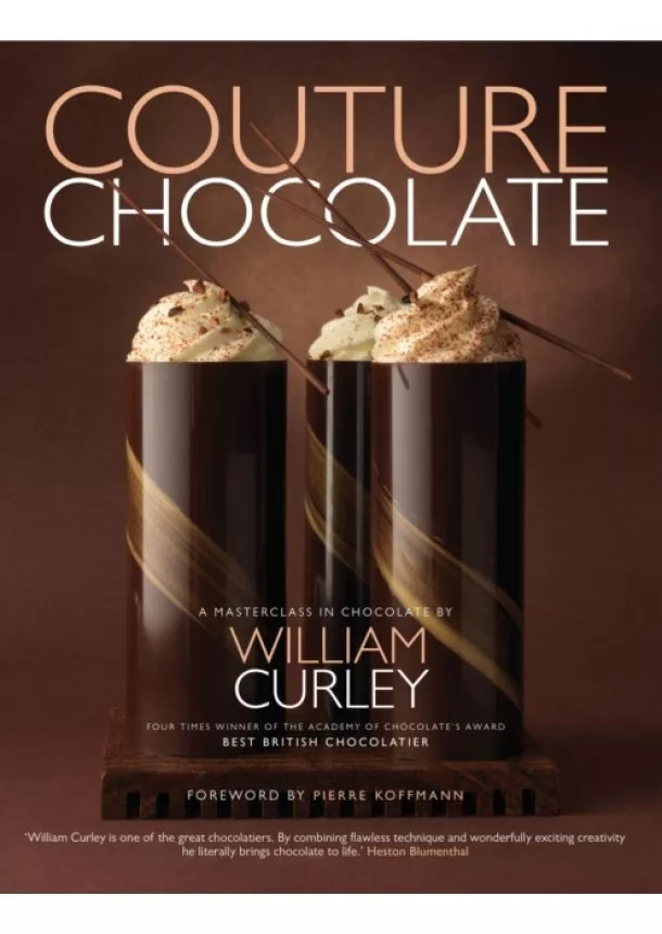 William Curley - Couture Chocolate