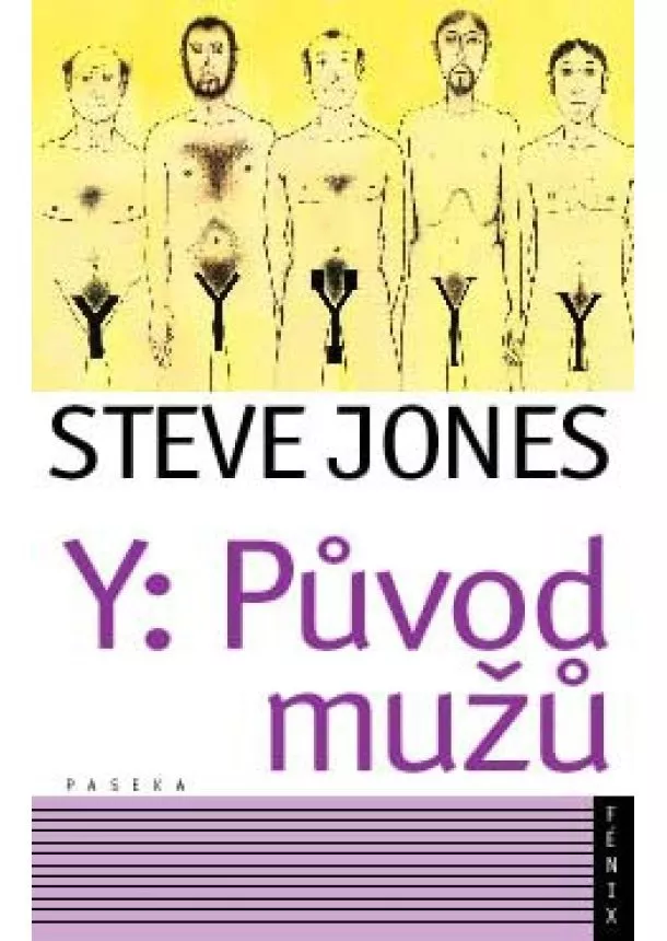 Steve Jones - Y: Původ mužů