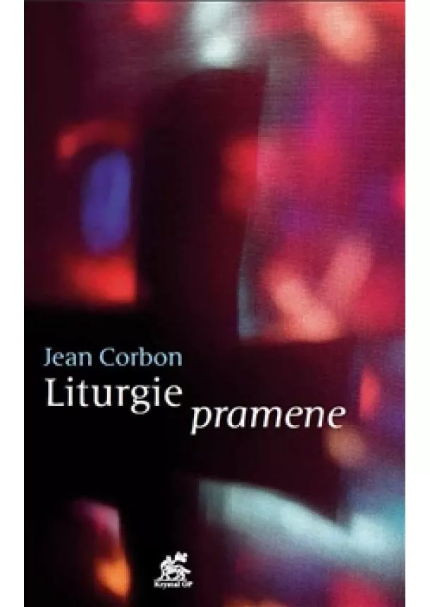 Jean Corbon - Liturgie pramene