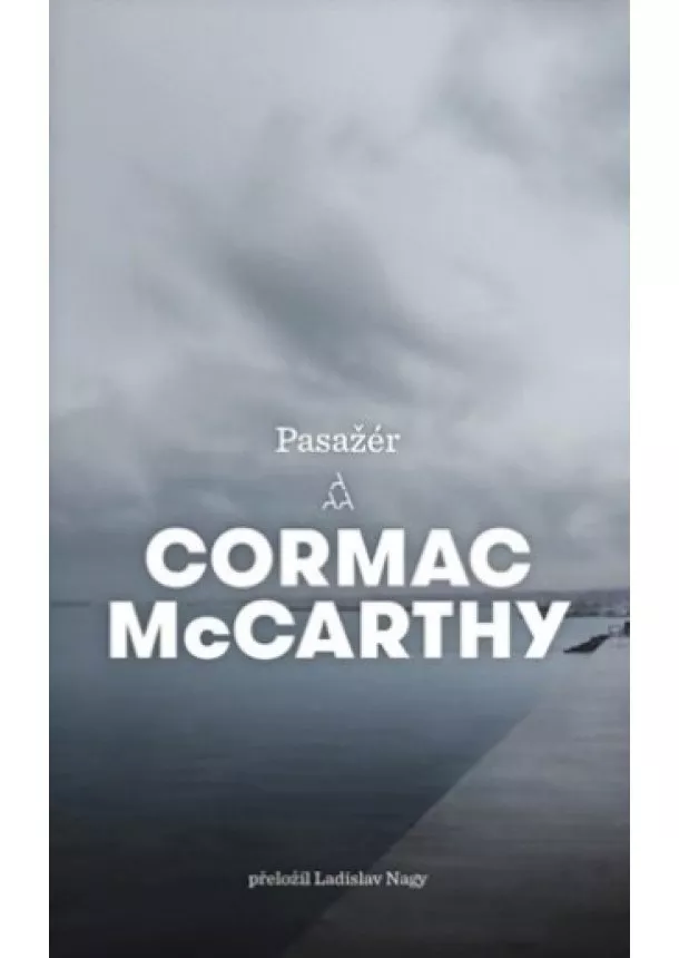 Cormac McCarthy  - Pasažér