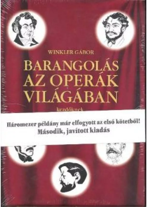 VÁLOGATÁS - BARANGOLÁS AZ OPERÁK VILÁGÁBAN I. (2. KIADÁS)