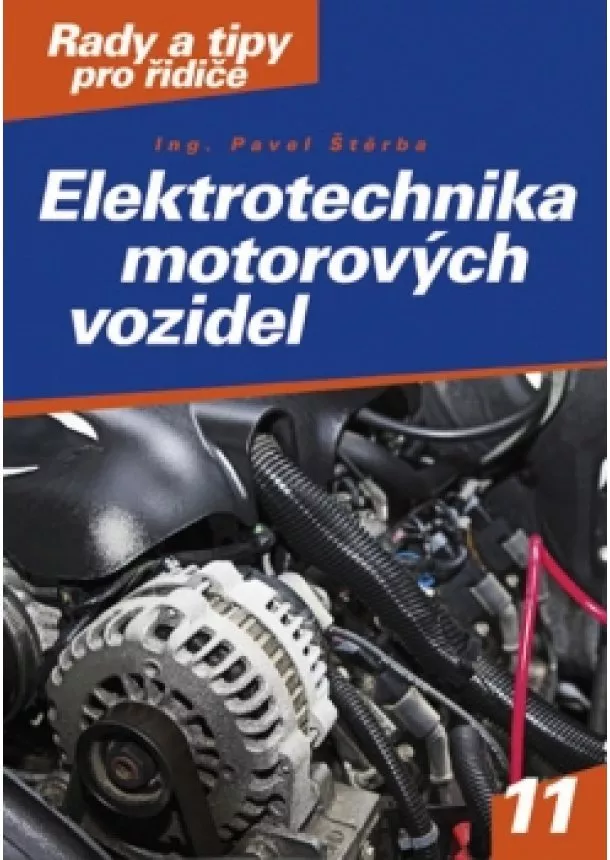 Pavel Štěrba - Elektrotechnika automobilů