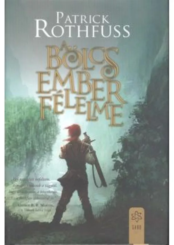 Patrick Rothfuss - A bölcs ember félelme