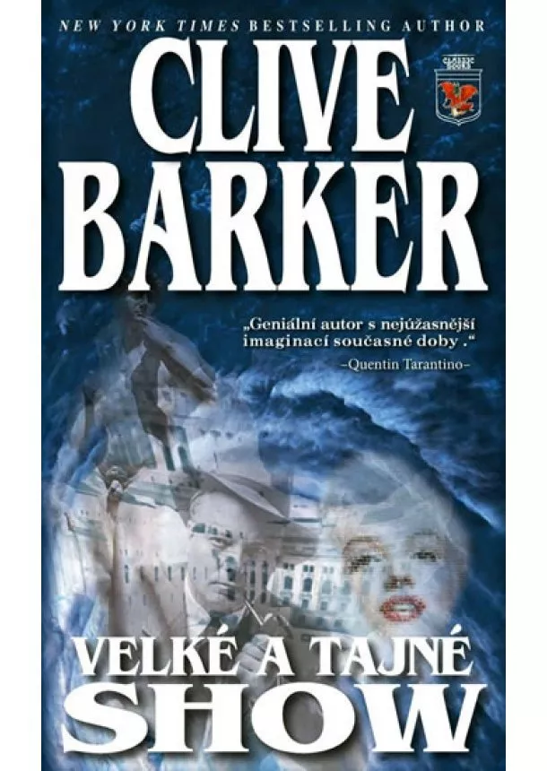 Clive Barker - Velké a tajné show