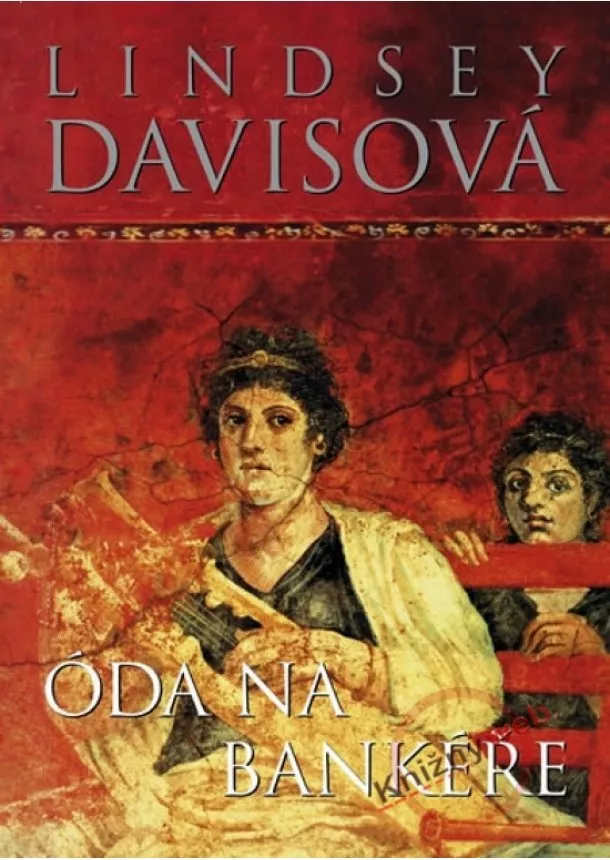 Lindsey Davisová - Óda na bankéře