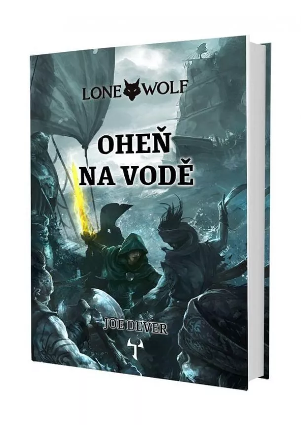 Joe Dever - Lone Wolf 2: Oheň na vodě (gamebook)