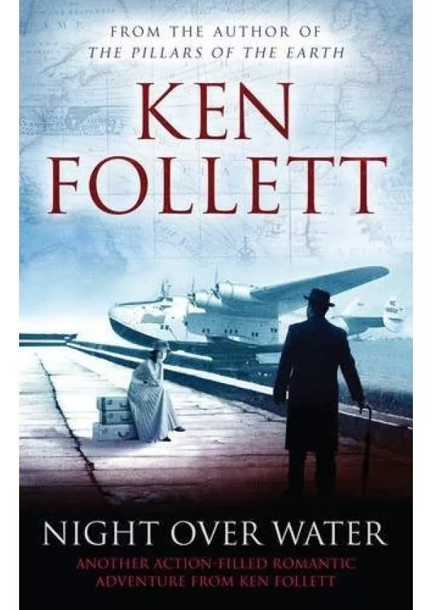 Ken Follett - Night over Water