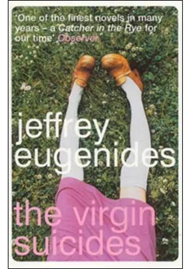 Jeffrey Eugenides - Virgin Suicides