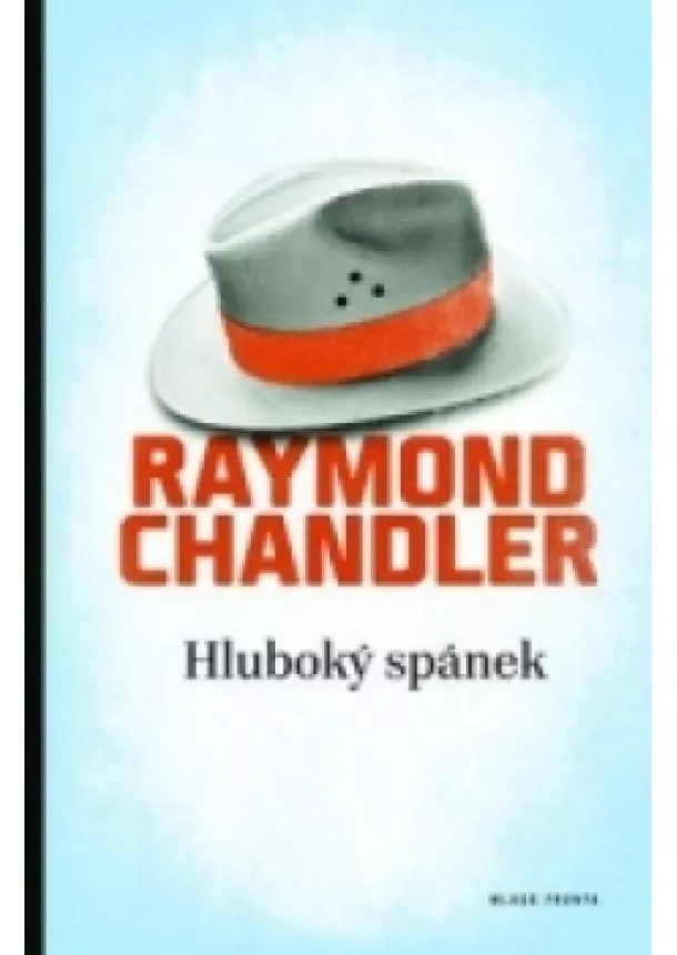 Raymond Chandler - Hluboký spánek