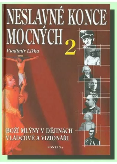 Neslavné konce mocných 2