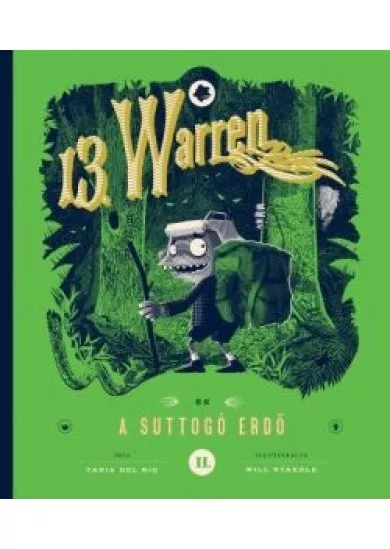 13. Warren és a suttogó erdő