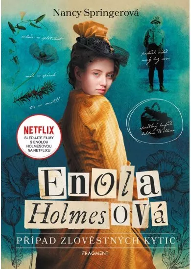 Enola Holmesová - Případ zlověstných kytic