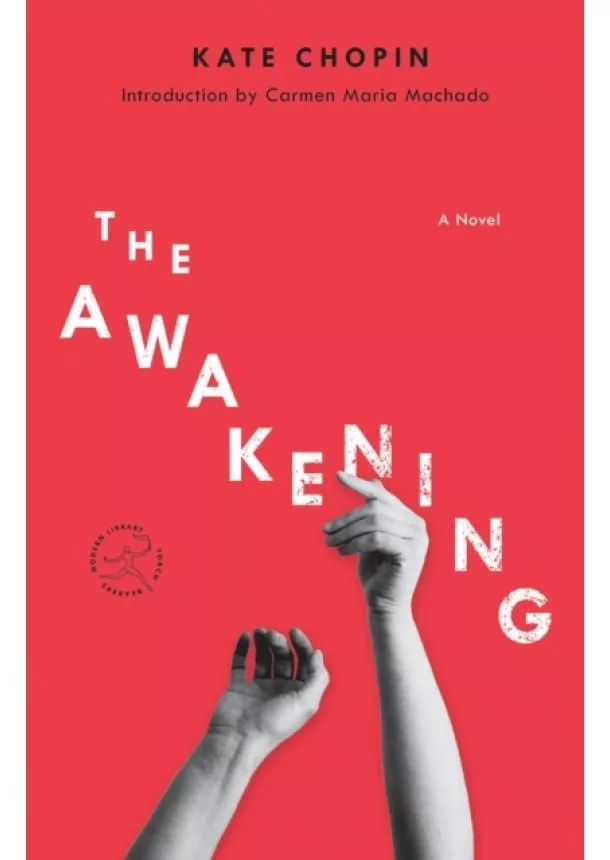 Kate Chopin - The Awakening