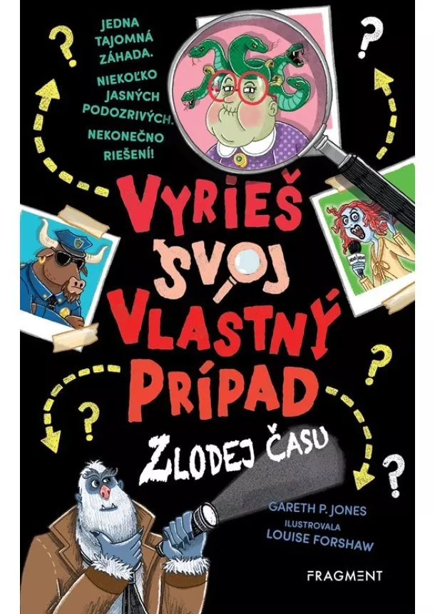 Gareth P. Jones - Vyrieš svoj vlastný prípad: Zlodej času