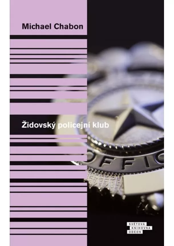 Michael Chabon - Židovský policejní klub - 2. vydání