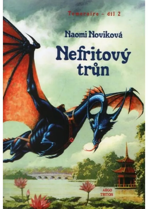 Naomi Noviková - Temeraire 2 - Nefritový trůn