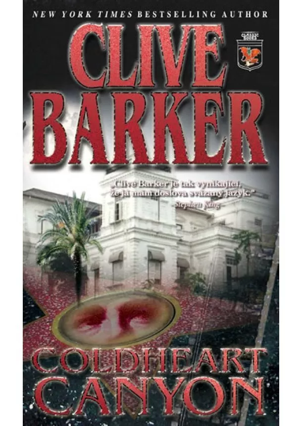 Clive Barker - Coldheart Canyon