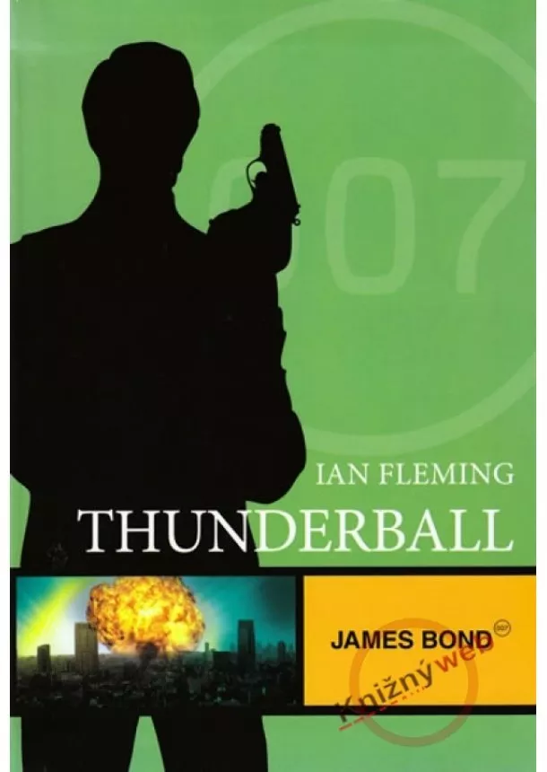 Ian Fleming - James Bond - Thunderball