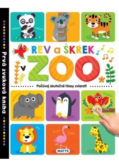 Prvá zvuková kniha – Rev a škrek v ZOO