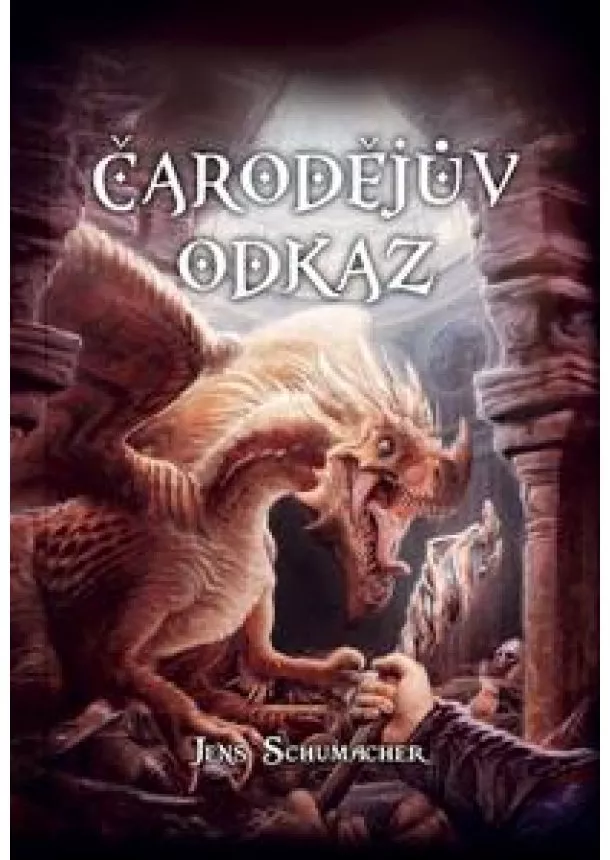 Jens Schumacher - Čarodějův odkaz (gamebook)