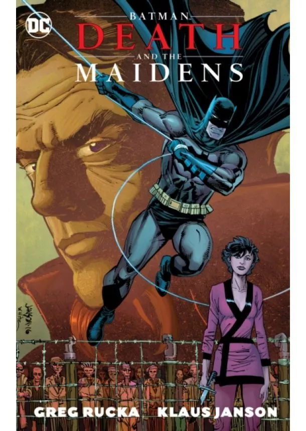 Greg Rucka, Klaus Janson - Batman Death  the Maidens New Edition