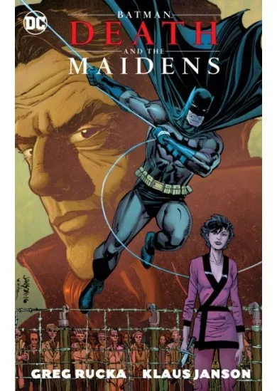 Batman Death  the Maidens New Edition