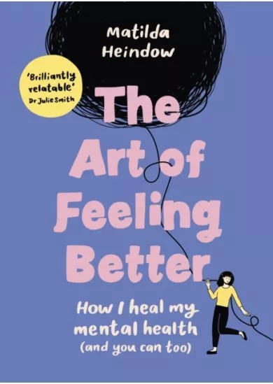 The Art of Feeling Better