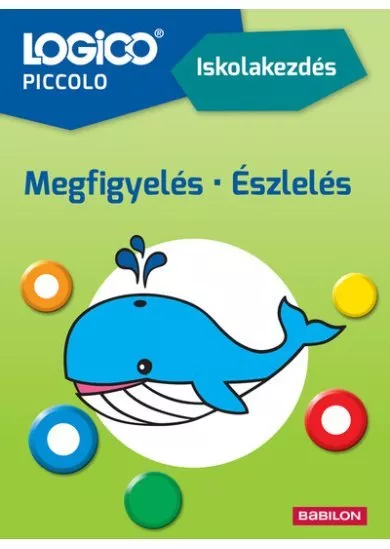 LOGICO Piccolo: Iskolakezdés - Megfigyelés, észlelés