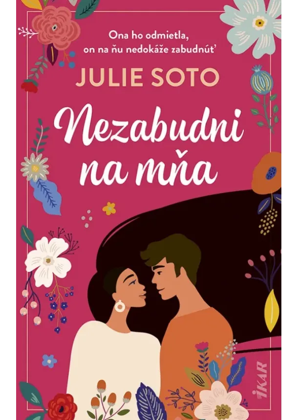 Julie Soto - Nezabudni na mňa