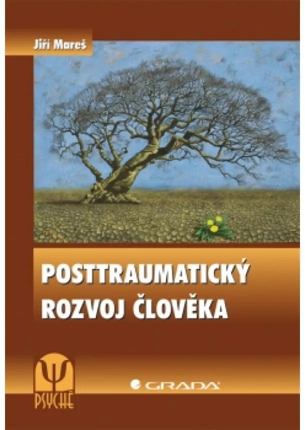 Jiří Mareš - Posttraumatický rozvoj člověka