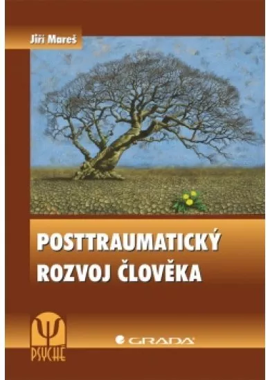 Posttraumatický rozvoj člověka