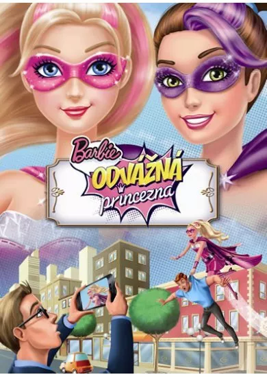 Barbie - Odvážná princezna - Filmový příběh