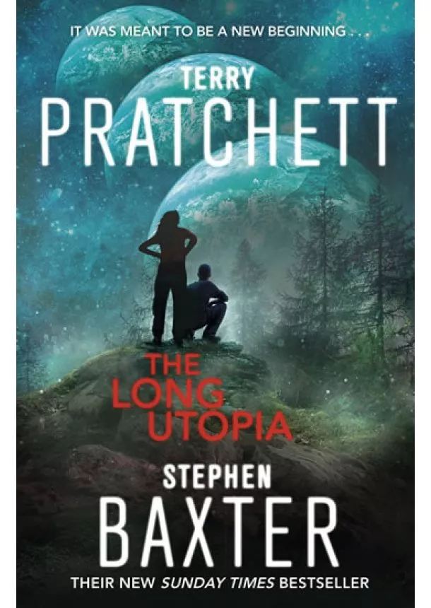 Terry Pratchett, Stephen Baxter - Long Utopia