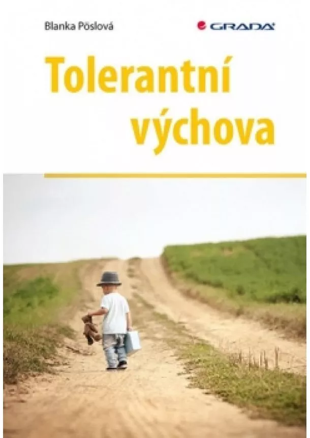 Blanka Pöslová - Tolerantní výchova