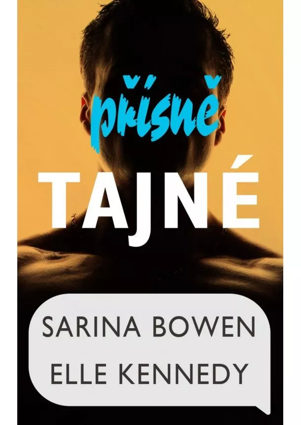 Elle Kennedy, Sarina Bowen - Přísně tajné