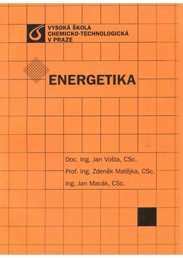 Jan Vošta, Jan Macák , Zdeněk Matějka  - Energetika