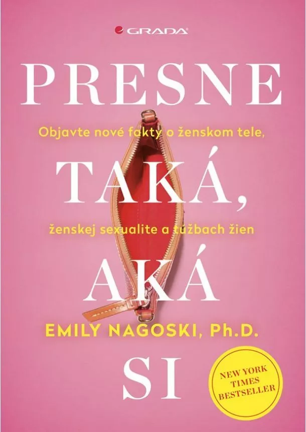 Nagoski Emily - Presne taká, aká si