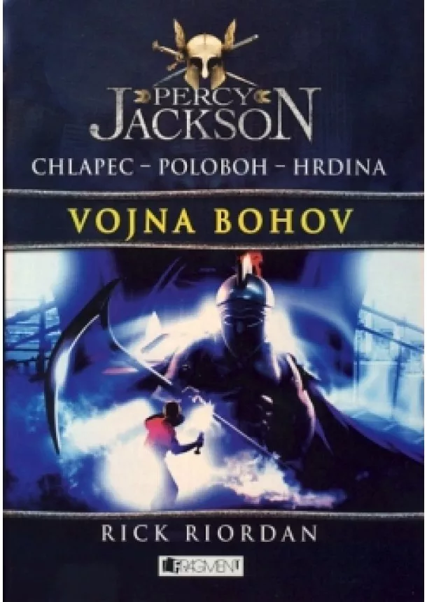 Rick Riordan - Percy Jackson 5 – Vojna bohov