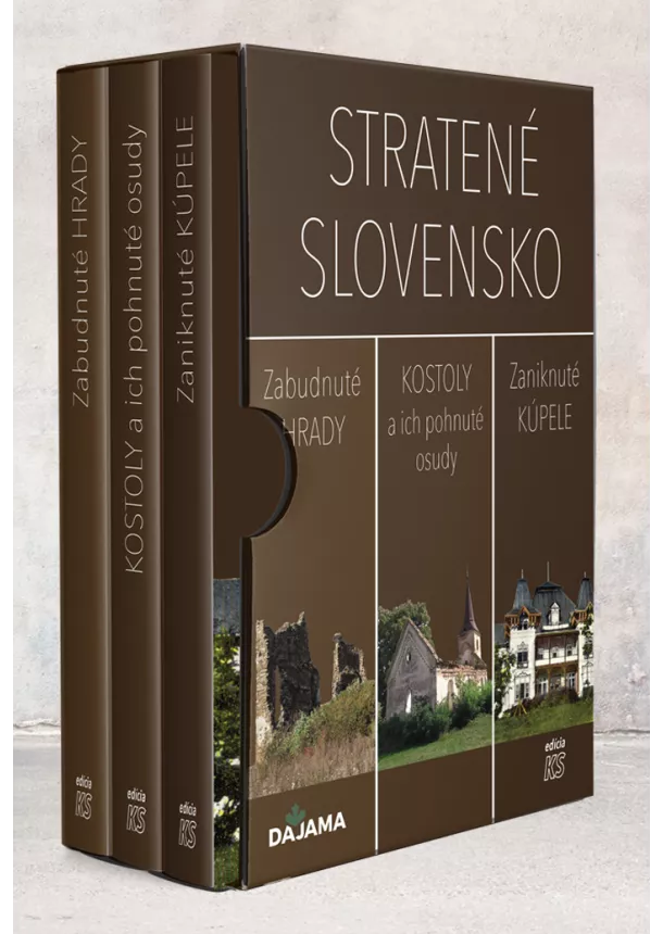 kolektív - Trilógia: Stratené Slovensko (v obale) - Zabudnuté hrady.Kostoly a ich pohnuté osudy.Zaniknuté kúpele.