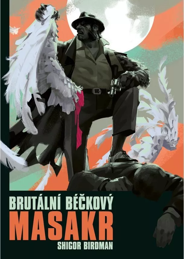 Shigor Birdman - Brutální béčkový masakr